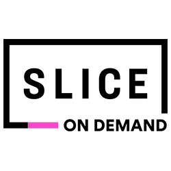 Slice On Demand
